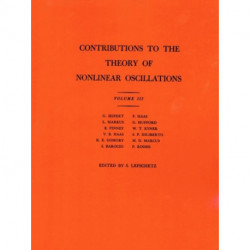 Contributions to the Theory of Nonlinear Oscillations, Volume III