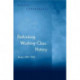 Rethinking Working-Class History: Bengal 1890-1940