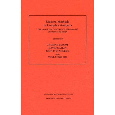 Modern Methods in Complex Analysis: The Princeton Conference in Honor of Gunning and Kohn