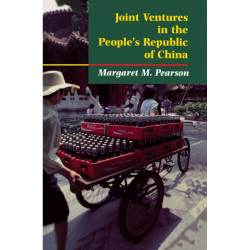 Joint Ventures in the People's Republic of China: The Control of Foreign Direct Investment under Socialism