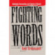 Fighting Words: Individuals, Communities, and Liberties of Speech