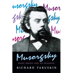 Musorgsky: Eight Essays and an Epilogue