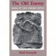 The Old Enemy: Satan and the Combat Myth