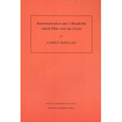 Renormalization and 3-Manifolds Which Fiber over the Circle