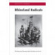 Rhineland Radicals: The Democratic Movement and the Revolution of 1848-1849
