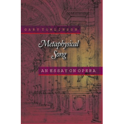 Metaphysical Song: An Essay on Opera