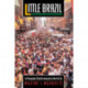 Little Brazil: An Ethnography of Brazilian Immigrants in New York City
