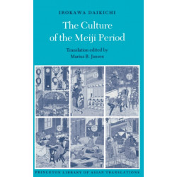 The Culture of the Meiji Period