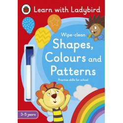 Shapes, Colours and Patterns: A Learn with Ladybird Wipe-clean Activity Book (3-5 years): Ideal for home learning (EYFS)