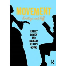 Movement: Onstage and Off