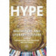 Hype : bestsellers and literary culture: bestsellers and literary culture