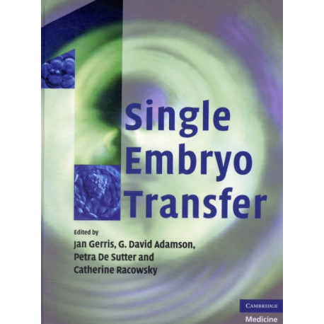 Single Embryo Transfer