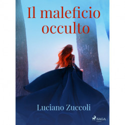 Il maleficio occulto