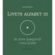 Livets alfabet III: de store spørgsmål i små bidder
