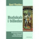 Budskab i billeder: Afmytologisering som teologisk sandhedssøgen