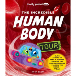 Incredible Human Body Tour