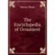 The Encyclopedia of Ornament