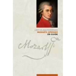 Mozarts operaer: En guide