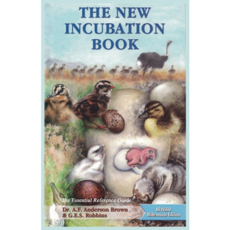 New Incubation Book: the essential reference guide