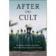 After the Cult: Perceptions of Other and Self in West New Britain (Papua New Guinea)