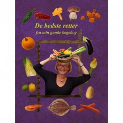 De bedste retter fra min gamle kogebog