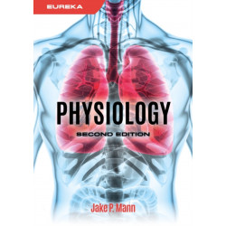 Eureka: Physiology, second edition