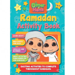 Omar & Hana Ramadan Activity Book: Exciting Activities to Complete Throughout Ramadan