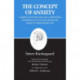 Concept of Anxiety: A Simple Psychologically Orienting Deliberation on the Dogmatic Issue of Hereditary Sin: Concept of Anxiety: A Simple Psychologically Orienting Deliberation on the Dogmatic Issue of Hereditary Sin