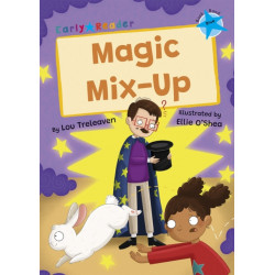 Magic Mix-Up: (Blue Early Reader)