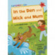 In the Den and Mick and Mum: (Red Early Reader)