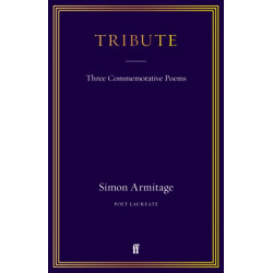 Tribute: Three Commemorative Poems