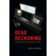 Dead Reckoning: Air Traffic Control, System Effects, and Risk