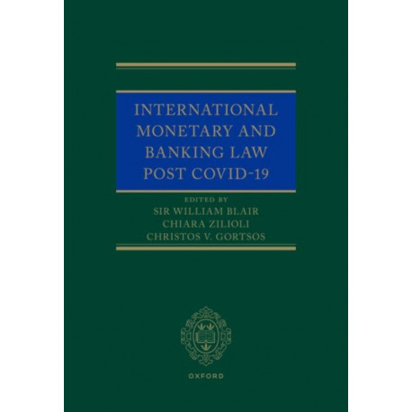 International Monetary and Banking Law post COVID-19