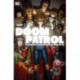 Doom Patrol by Gerard Way and Nick Derington: The Deluxe Edition