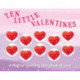 Ten Little Valentines: A Counting Storybook of Love
