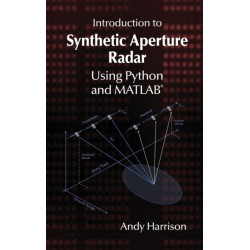 Introduction to Synthetic Aperture Radar Using Python and MATLAB