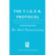 The T.I.G.E.R. Protocol: An Integrative 5-Step Programme to Treat and Heal Your Autoimmunity