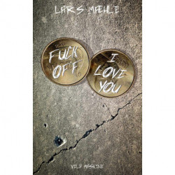 Fuck off – I love you