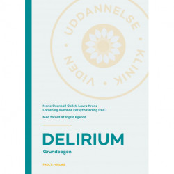 Delirium: Grundbogen