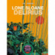 Lone Sloane: Delirius Vol. 1: Delirius