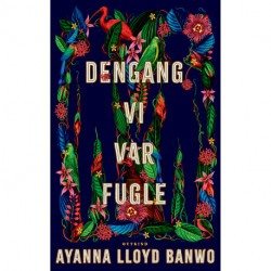 Dengang vi var fugle