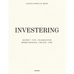 Investering i kunst, vin, diamanter, møbeldesign, biler og ure