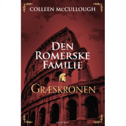 Den romerske familie. Græskronen: Den romerske familie 2
