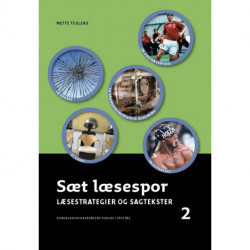 Sæt læsespor. Læsestrategier og fagtekster