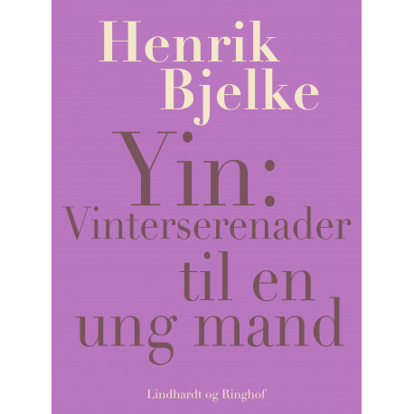 Yin: Vinterserenader til en ung mand
