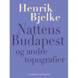 Nattens Budapest og andre topografier