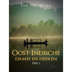 Oost-Indische dames en heeren. Deel 1