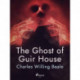 The Ghost of Guir House