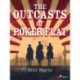 The Outcasts of Poker Flat