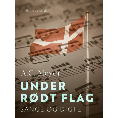 Under rødt flag. Sange og digte